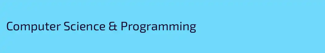 Computer Science & Programming